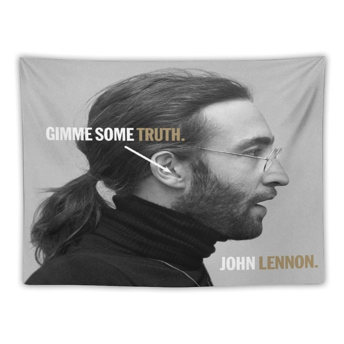 GIMME SOME TRUTH. Tapestry