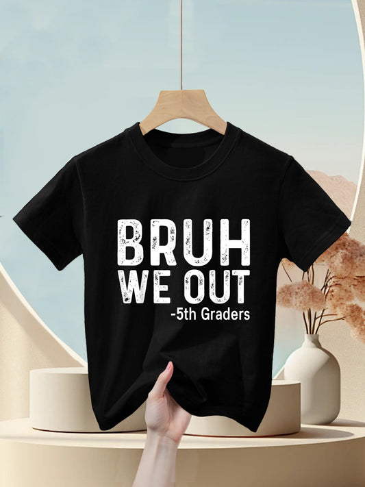 Bruh We Out 5th Graders Fifth Grade Graduation Kids T-Shirt
