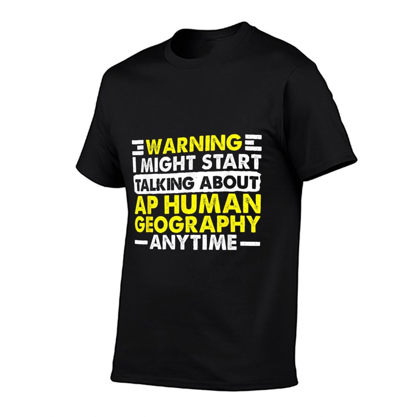 Geography Teacher Geographer Funny AP Human Geography T-Shirt