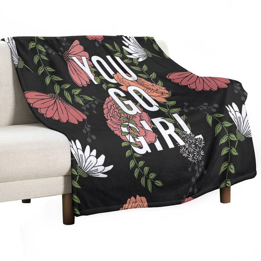 You Go Girl with Florals Throw Blanket