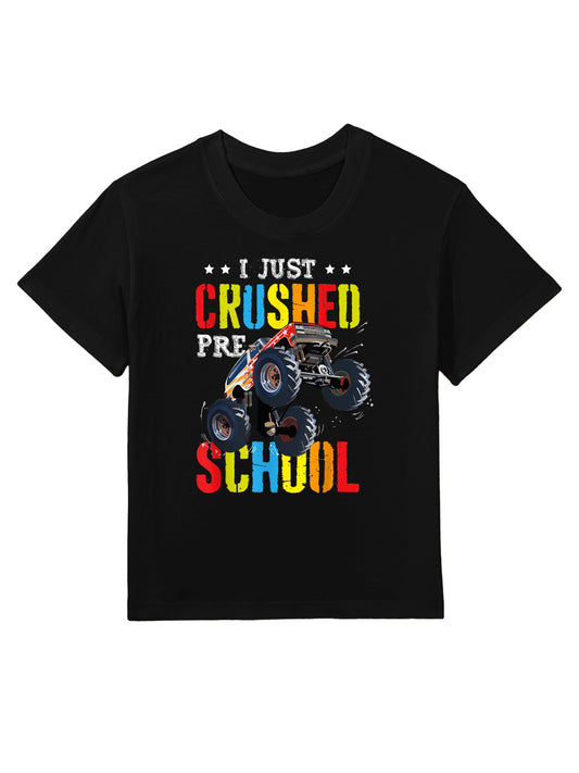 I Just Crushed Preschool Graduation Toddler Monster Truck Kids T-Shirt