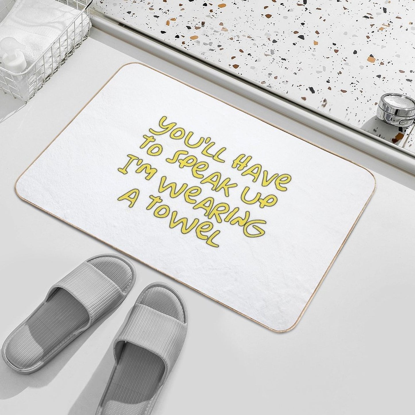 You’ll Have to Speak Up I’m Wearing A Towel Bath Mat