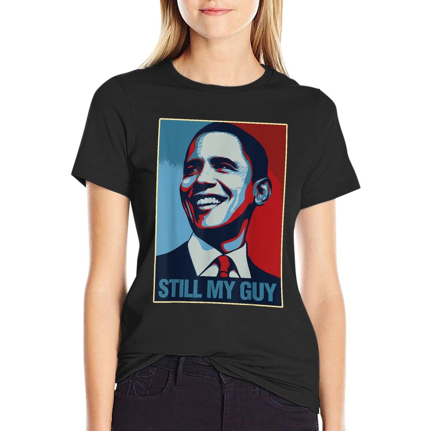 Obama Shirt Still My Guy Barack Obama Gift T-Shirt