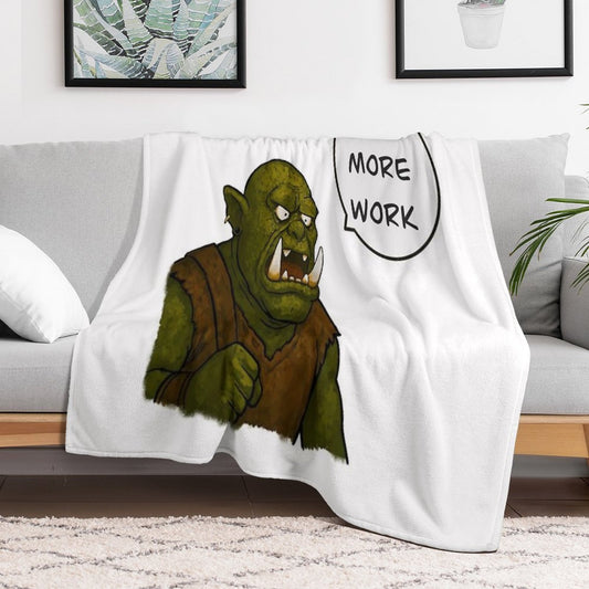 What More Work! Throw Blanket