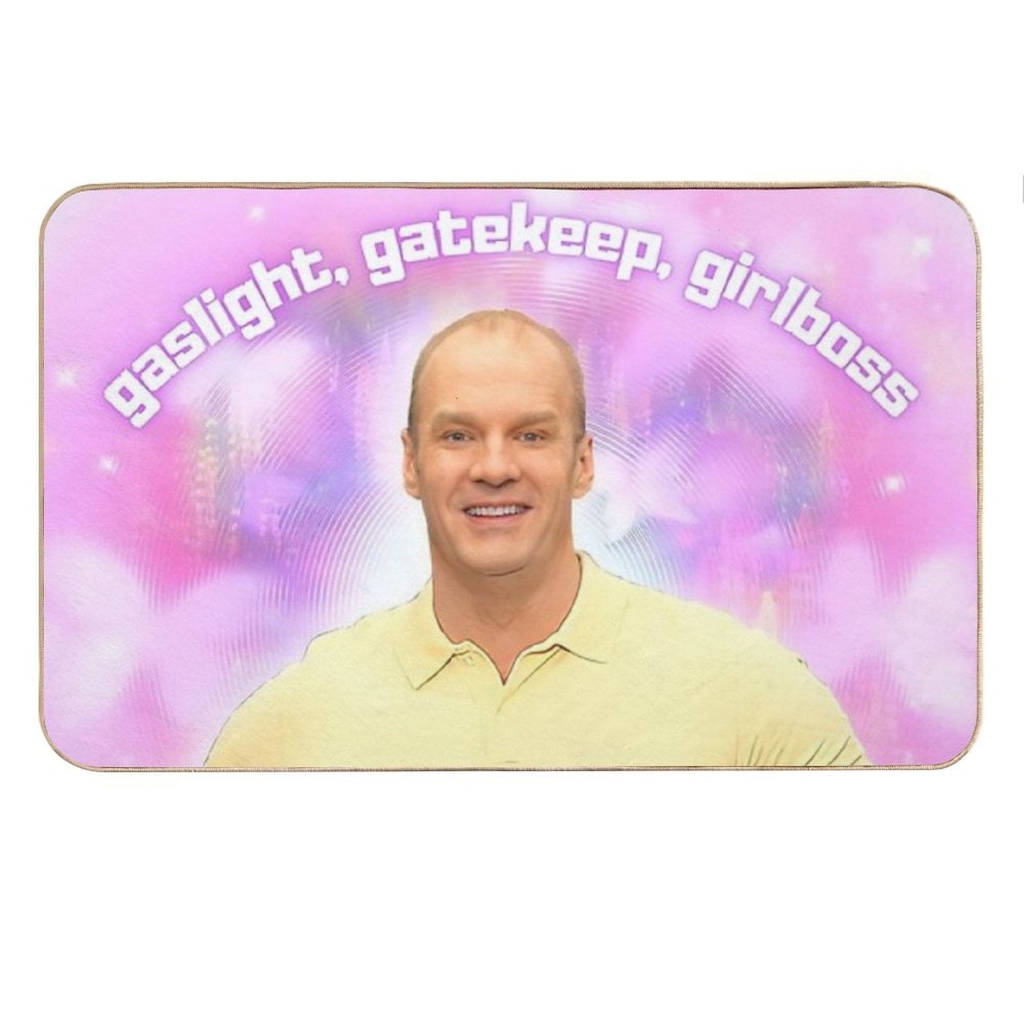 Gaslight, Gatekeep, Girlboss Bath Mat