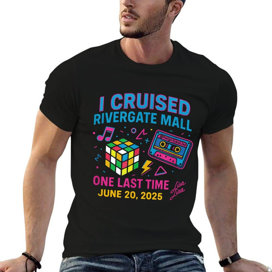 I Cruised The Mall One Last Time Rivergate 62025 Lisa Lisa  Quick-drying T-Shirt