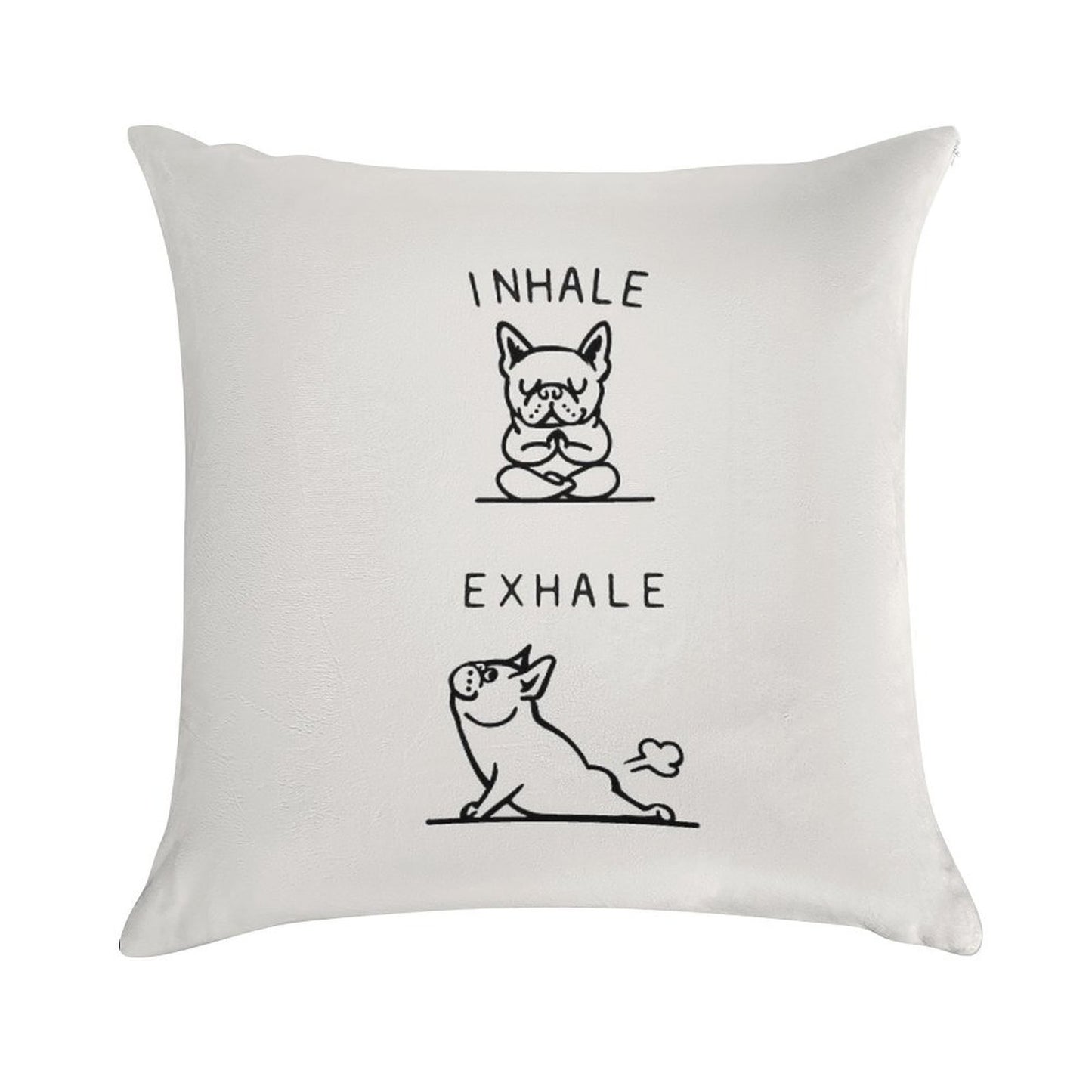 Inhale Exhale Frenchie Soft Reinforced Edging Throw Pillow