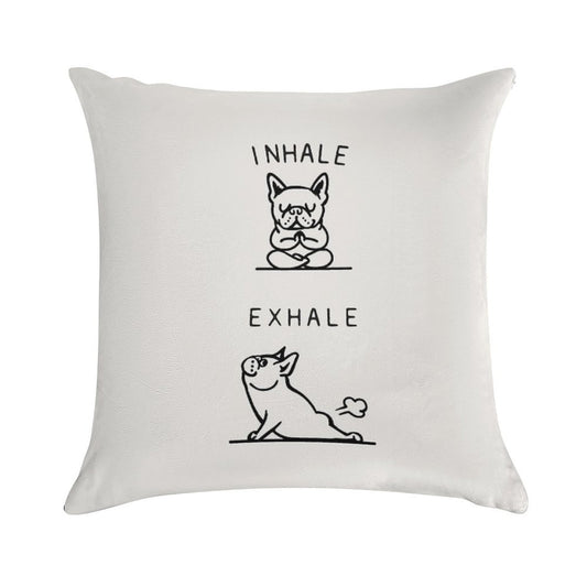 Inhale Exhale Frenchie Soft Reinforced Edging Throw Pillow