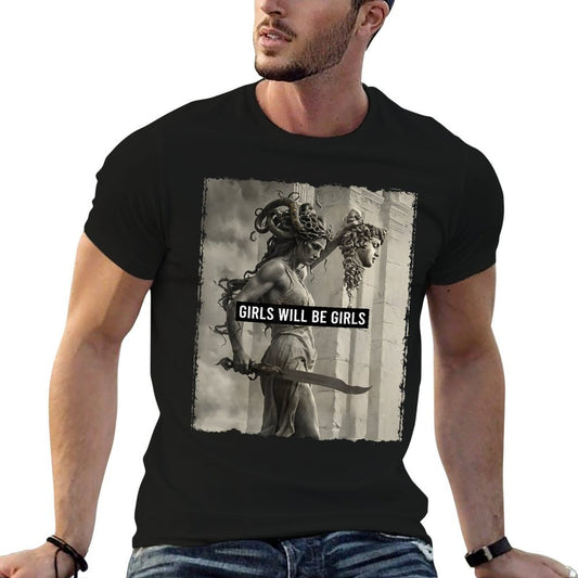 Girl Will Be Girls S Medusa Feminist Women  Stretchy T-Shirt
