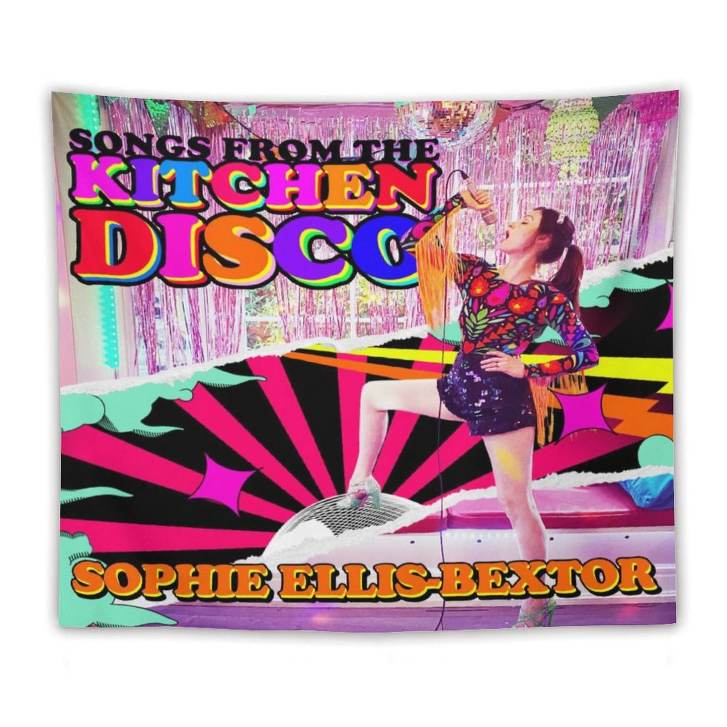Songs from The Kitchen Disco Sophie Ellis-Bextor’s Greatest Hits Tapestry