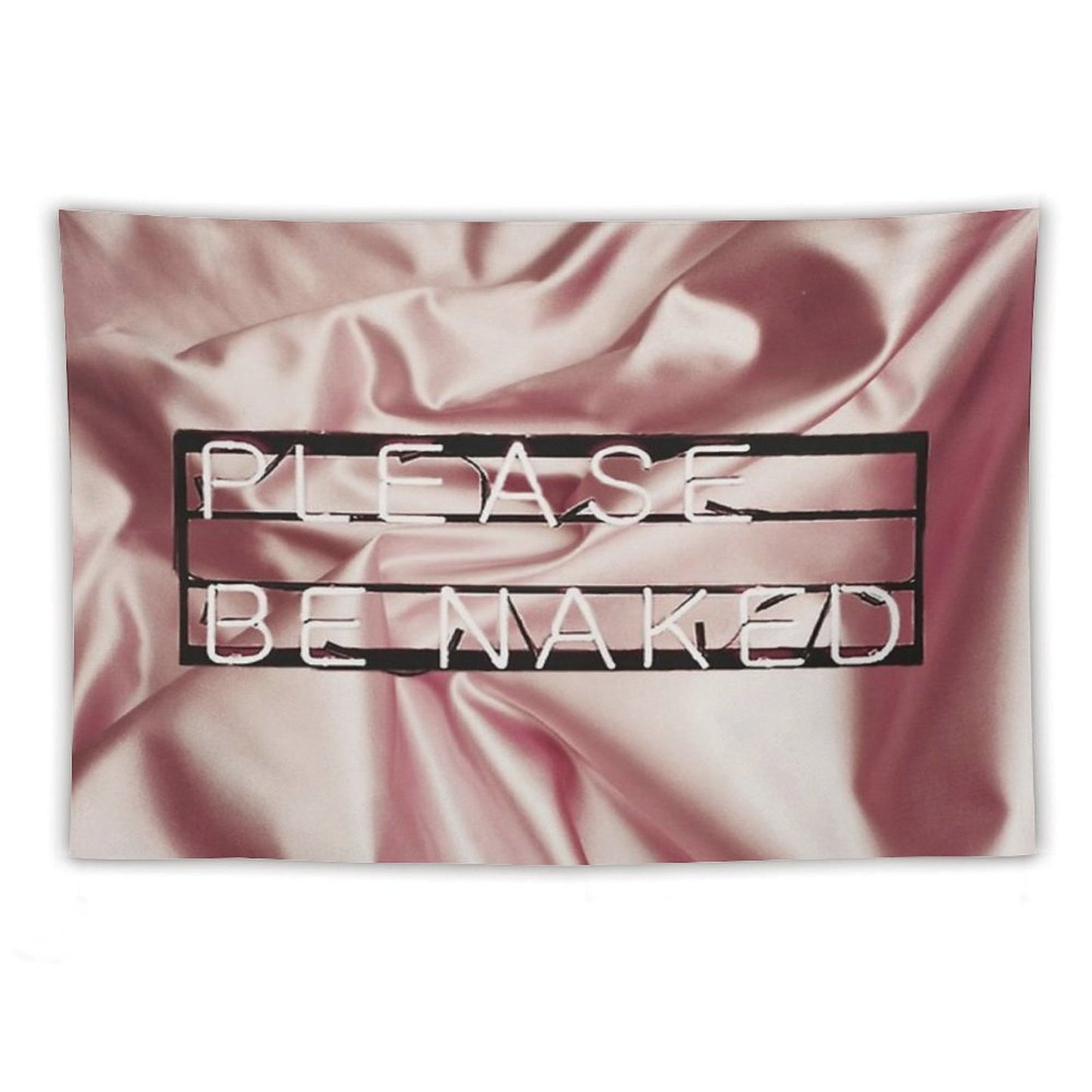 Be Naked. Tapestry