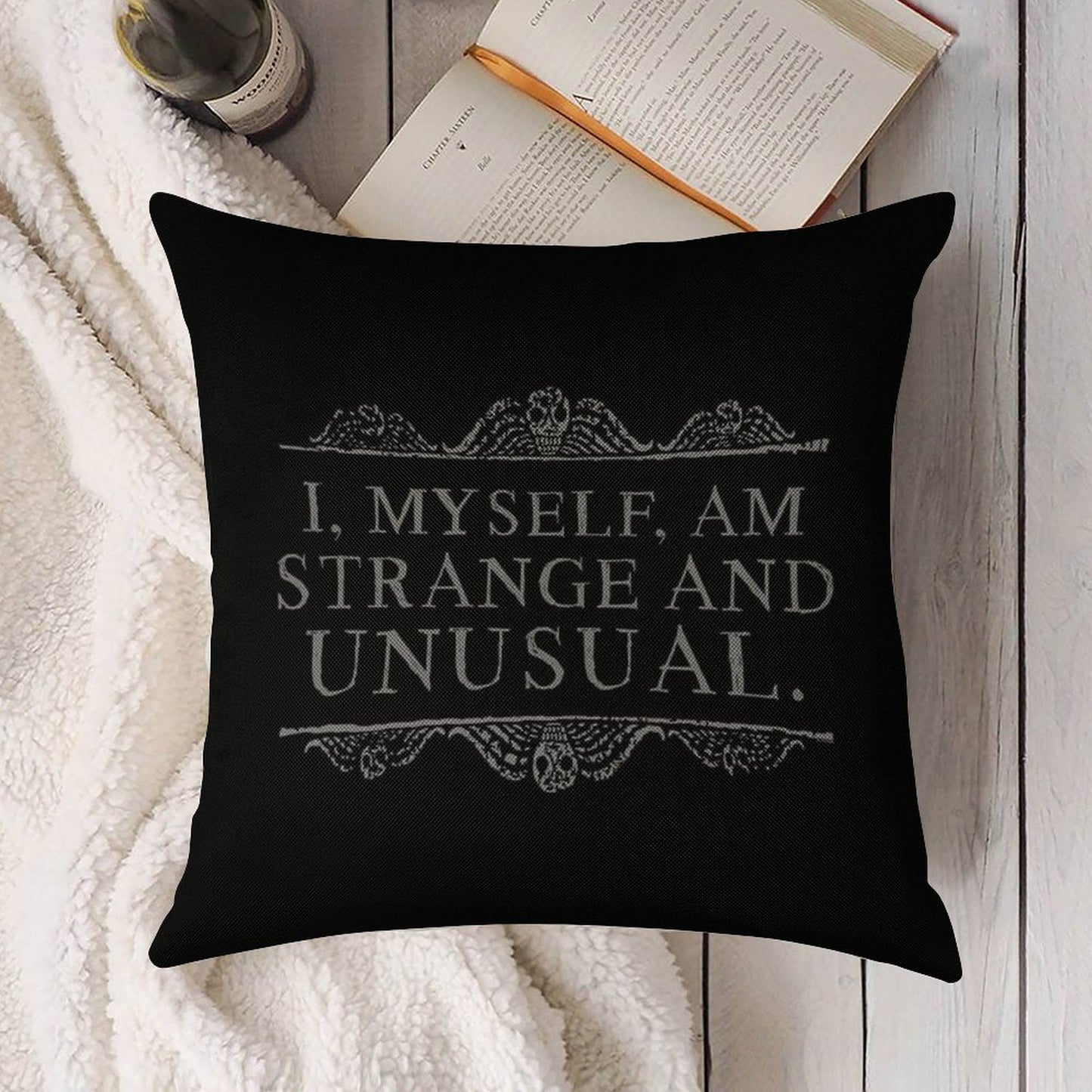I, Myself, Am Strange And Unusual. Linen Throw Pillow Cover