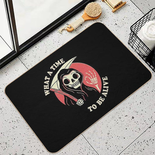 What A Time To Be Alive Bath Mat