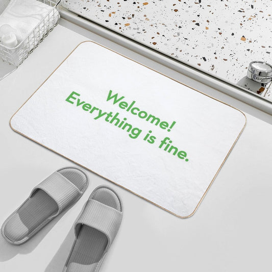 Welcome! Everything Is Fine - The Good Place Bath Mat