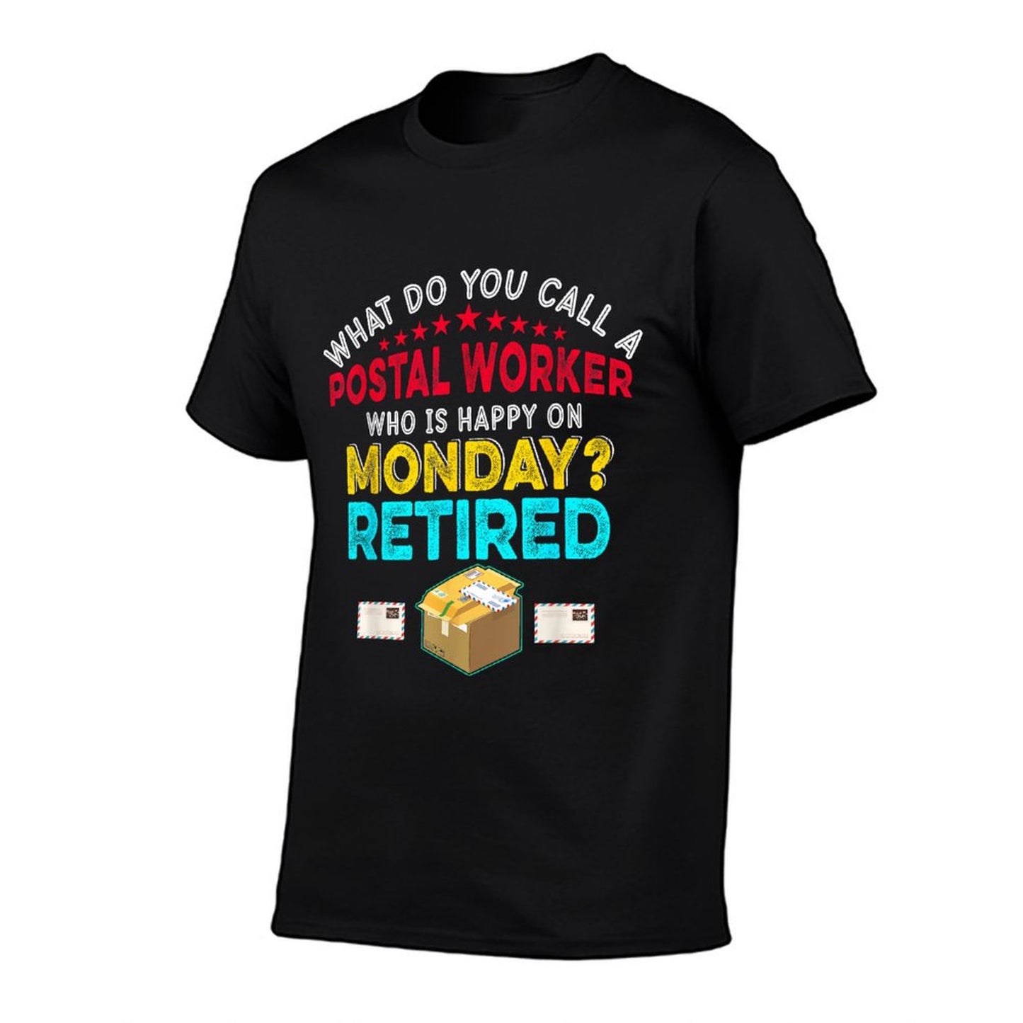 Vintage Retro Happy Retirement Funny A Postal Worker Retired T-Shirt