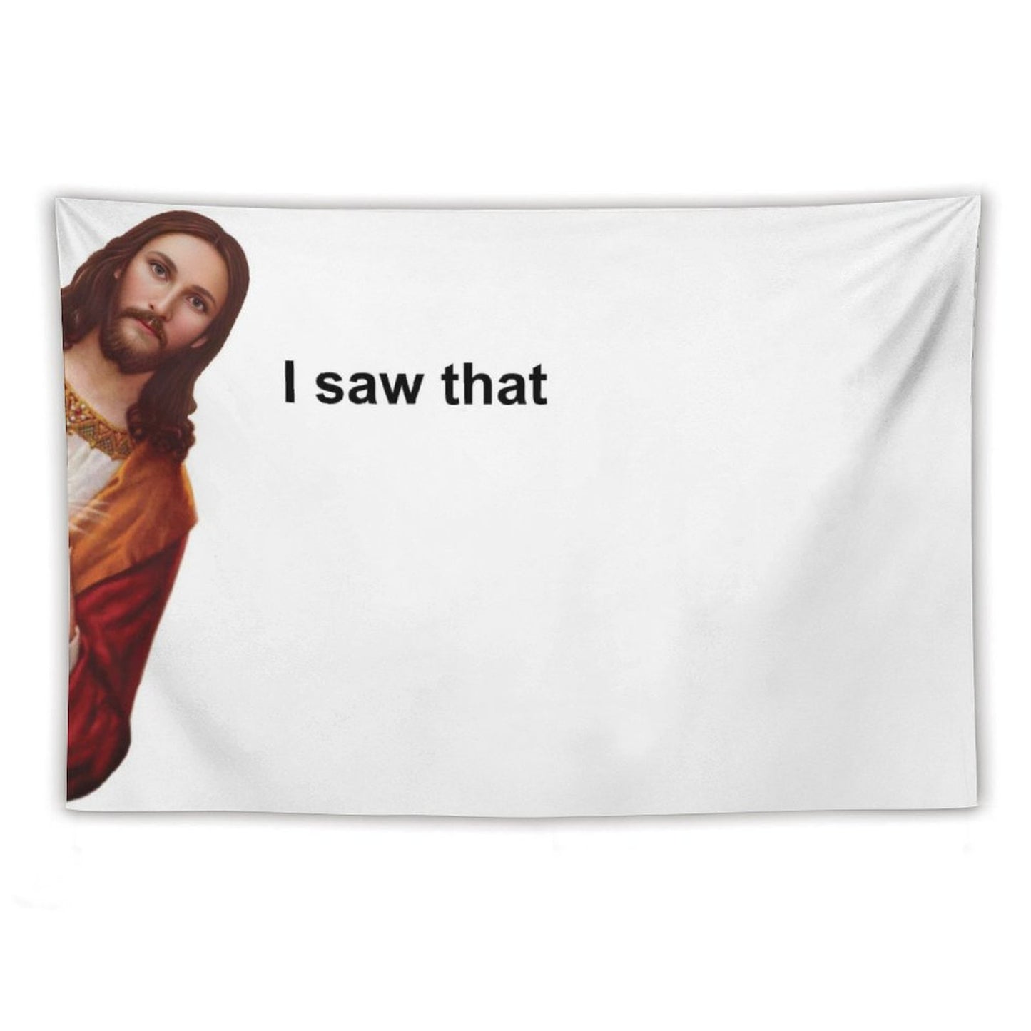 I Saw That Jesus Tapestry