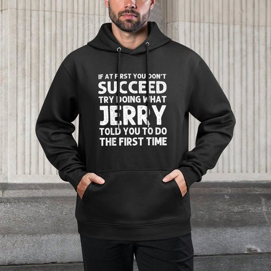 JERRY Gift Name Personalized Birthday Funny Christmas Joke Casual Wear Hoodie
