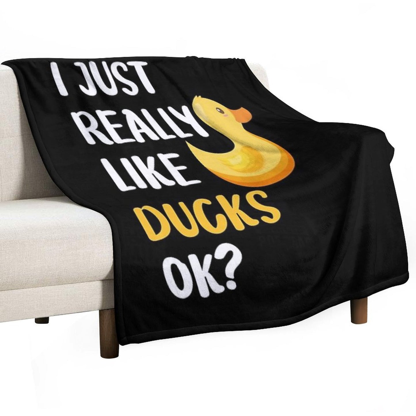 I Just Really Like Ducks Ok Throw Blanket