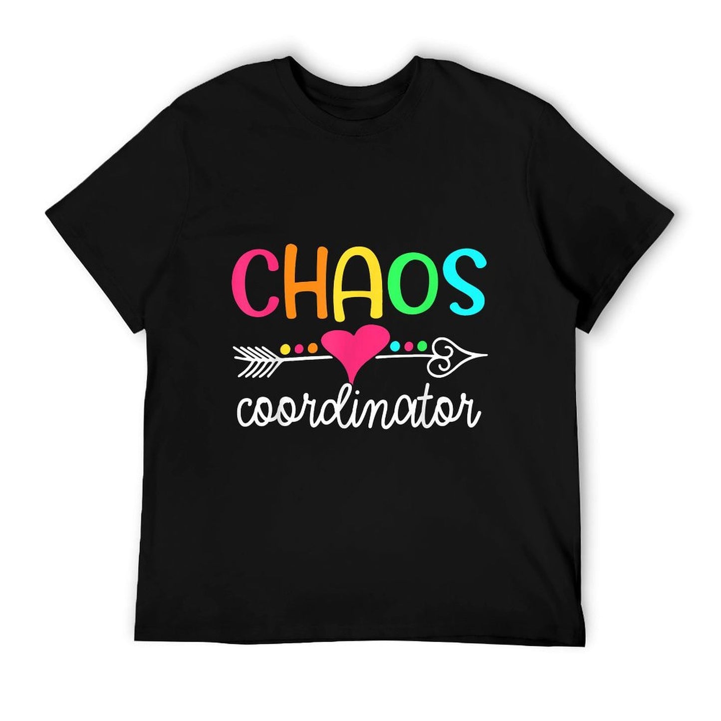 Chaos Coordinator T-Shirt