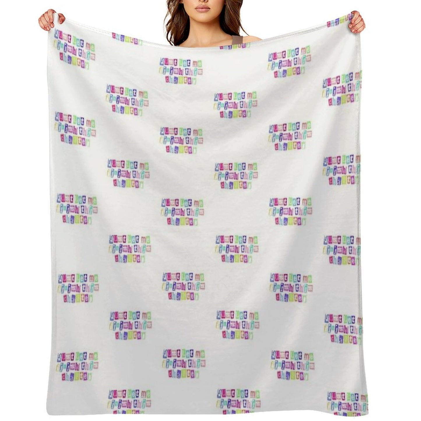 Just Let Me Finish This Chapter Cute Text Throw Blanket