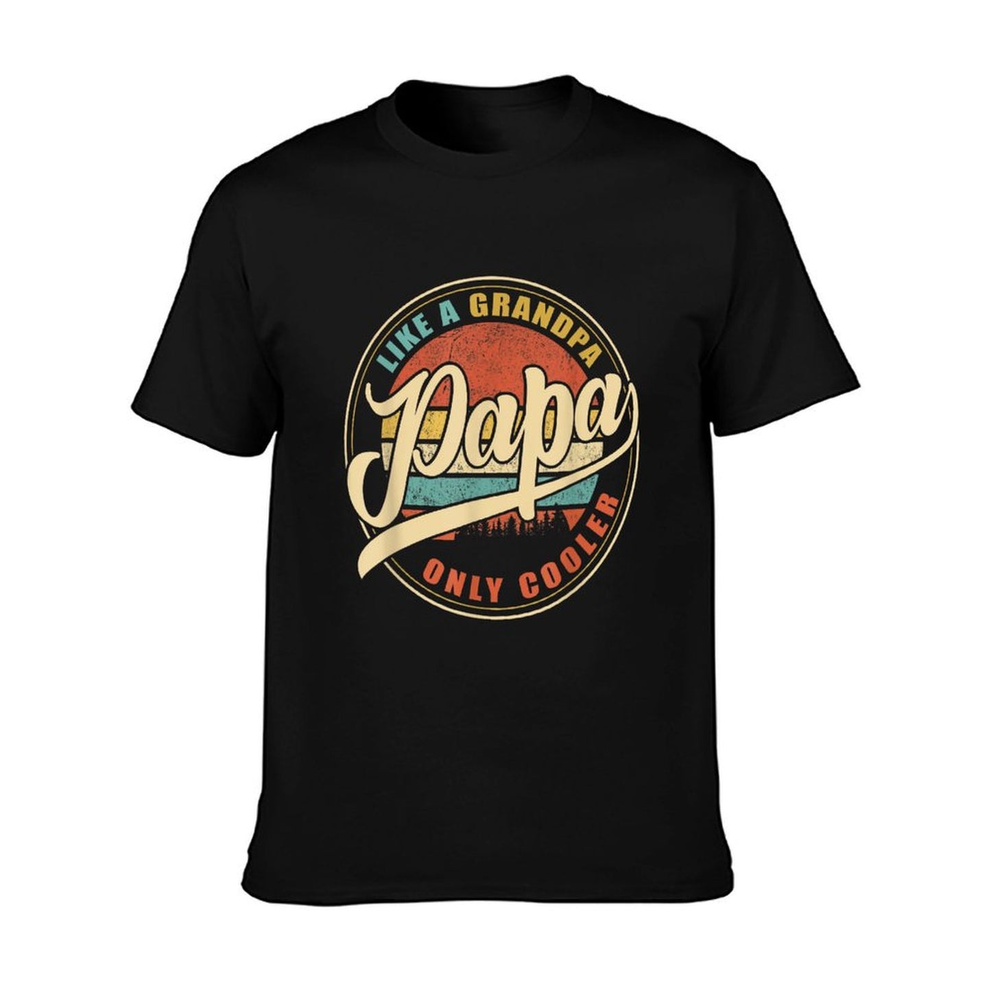 PAPA Like A Grandpa ONLY COOLER Funny Dad Papa Definition T-Shirt