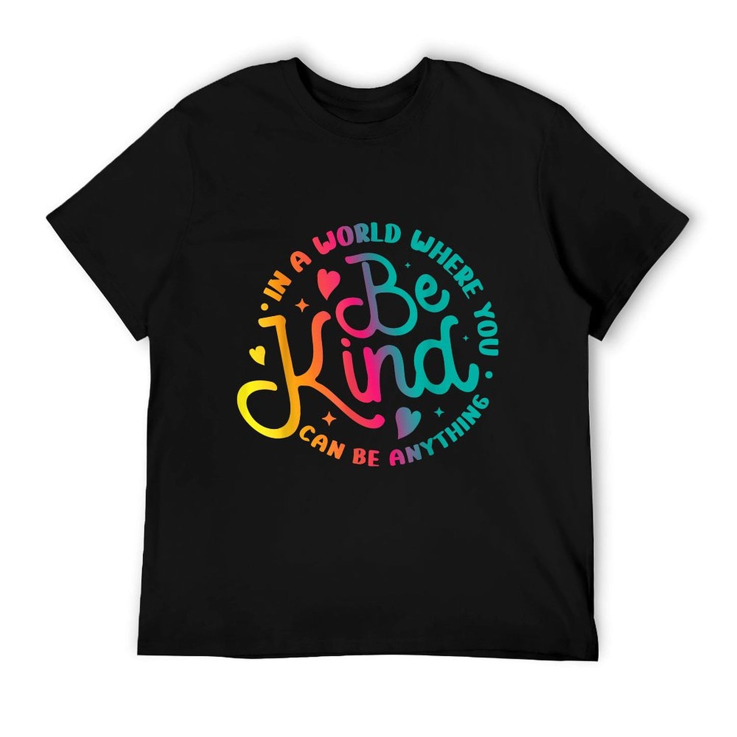 Be Kind Positive Quote Choose Kindness Men Women Kids T-Shirt