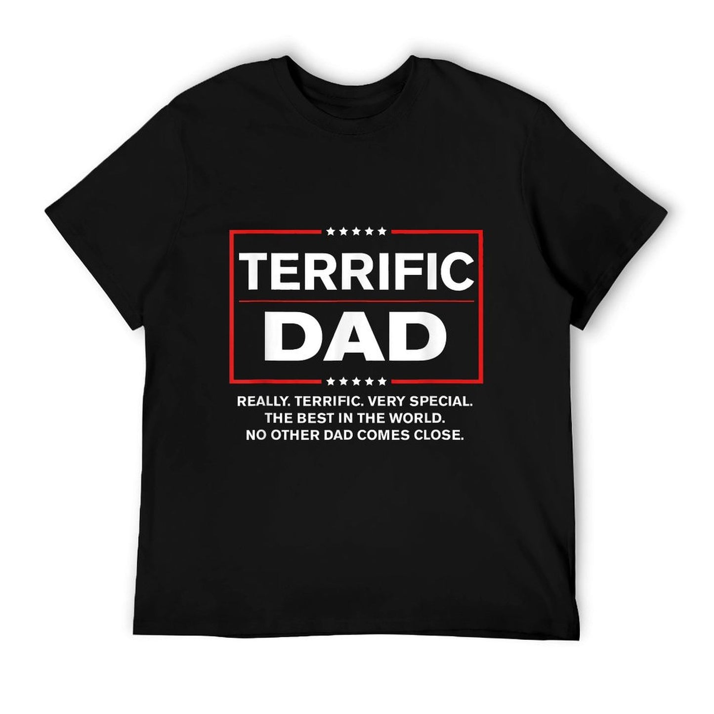 Terrific Dad - Funny Donald Trump Fathers Day T-Shirt