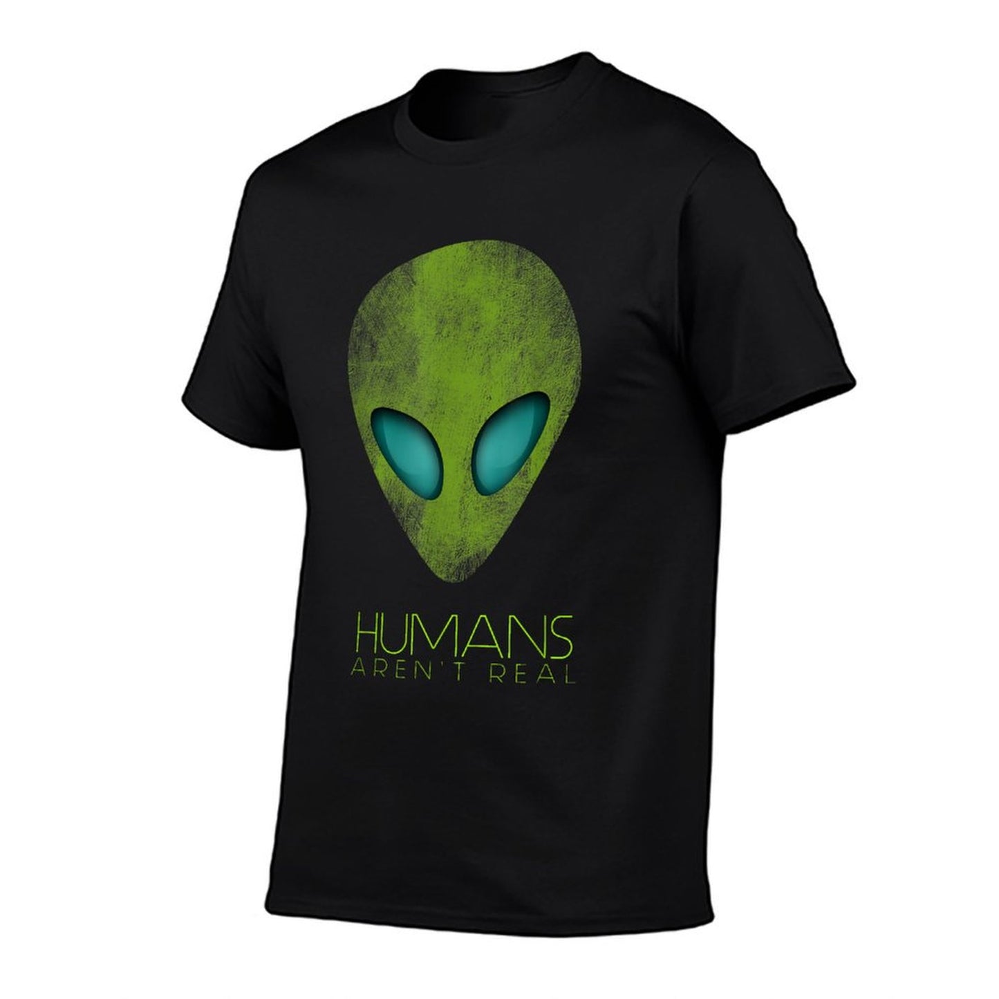 Alien Funny Humans Aren't Real Cute UFO Gift T-Shirt