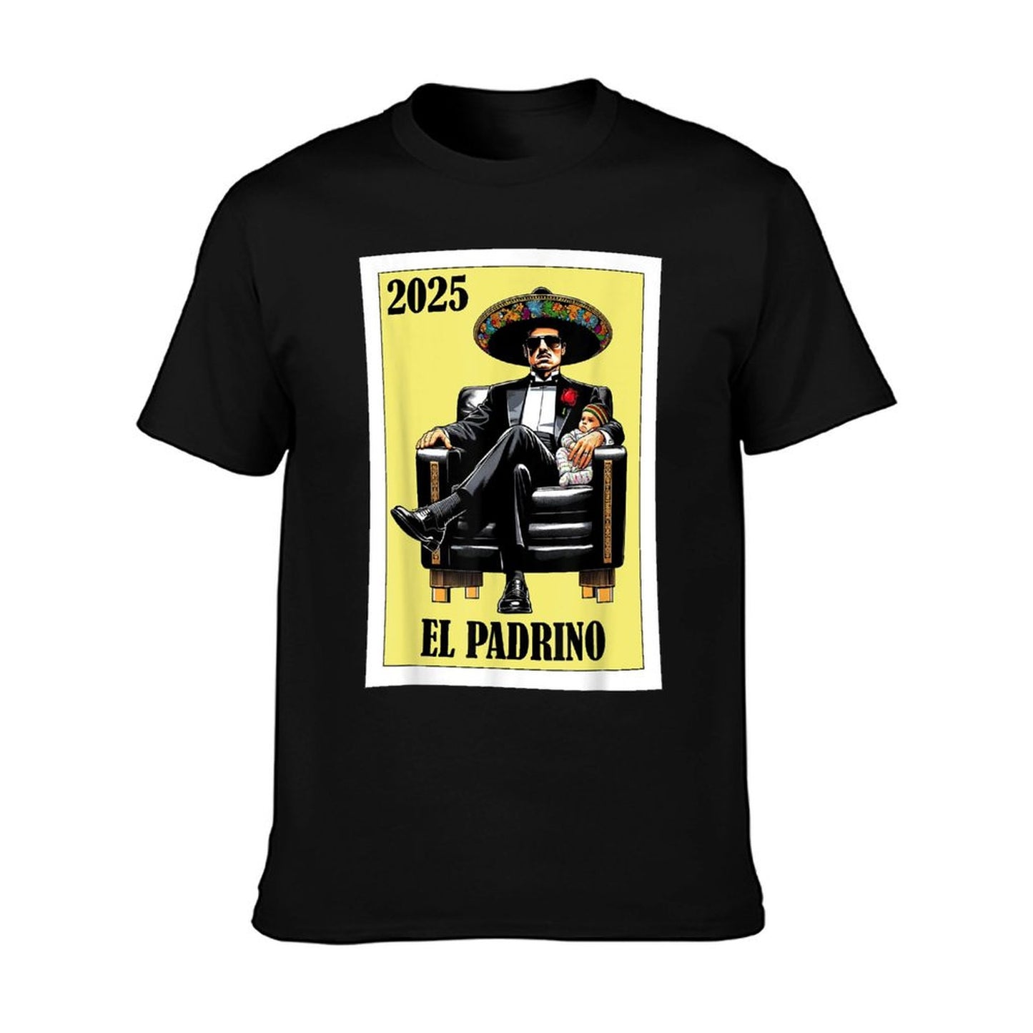 Funny Mexican Baptism Padrino Proposal 2025 - El Padrino T-Shirt