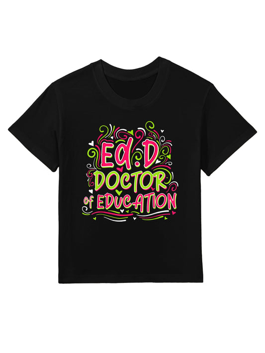 EdD Doctor of Education - for Doctor of Education Graduation Kids T-Shirt