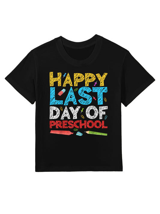 Happy Last Day Of Preschool Boy Girl Graduation Kids T-Shirt
