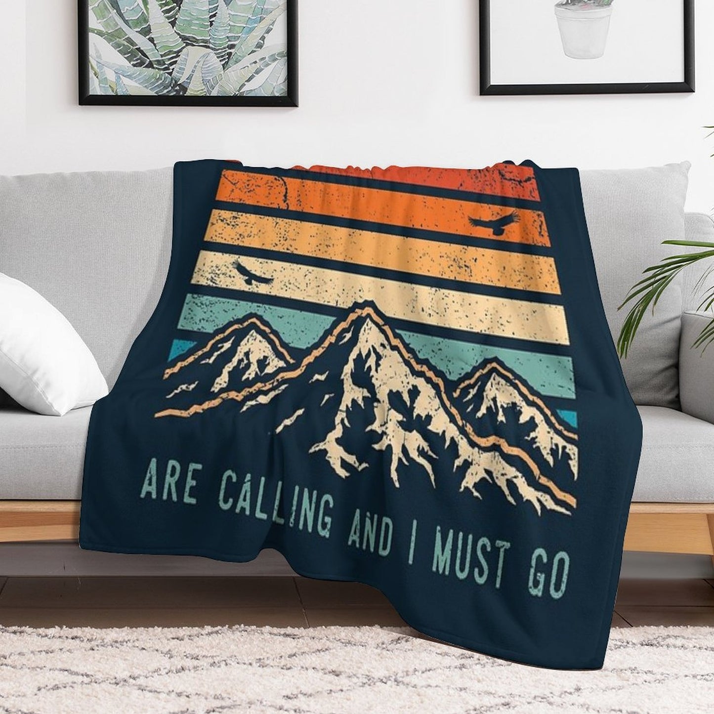 The Mountains Are Calling And I Must Go Throw Blanket