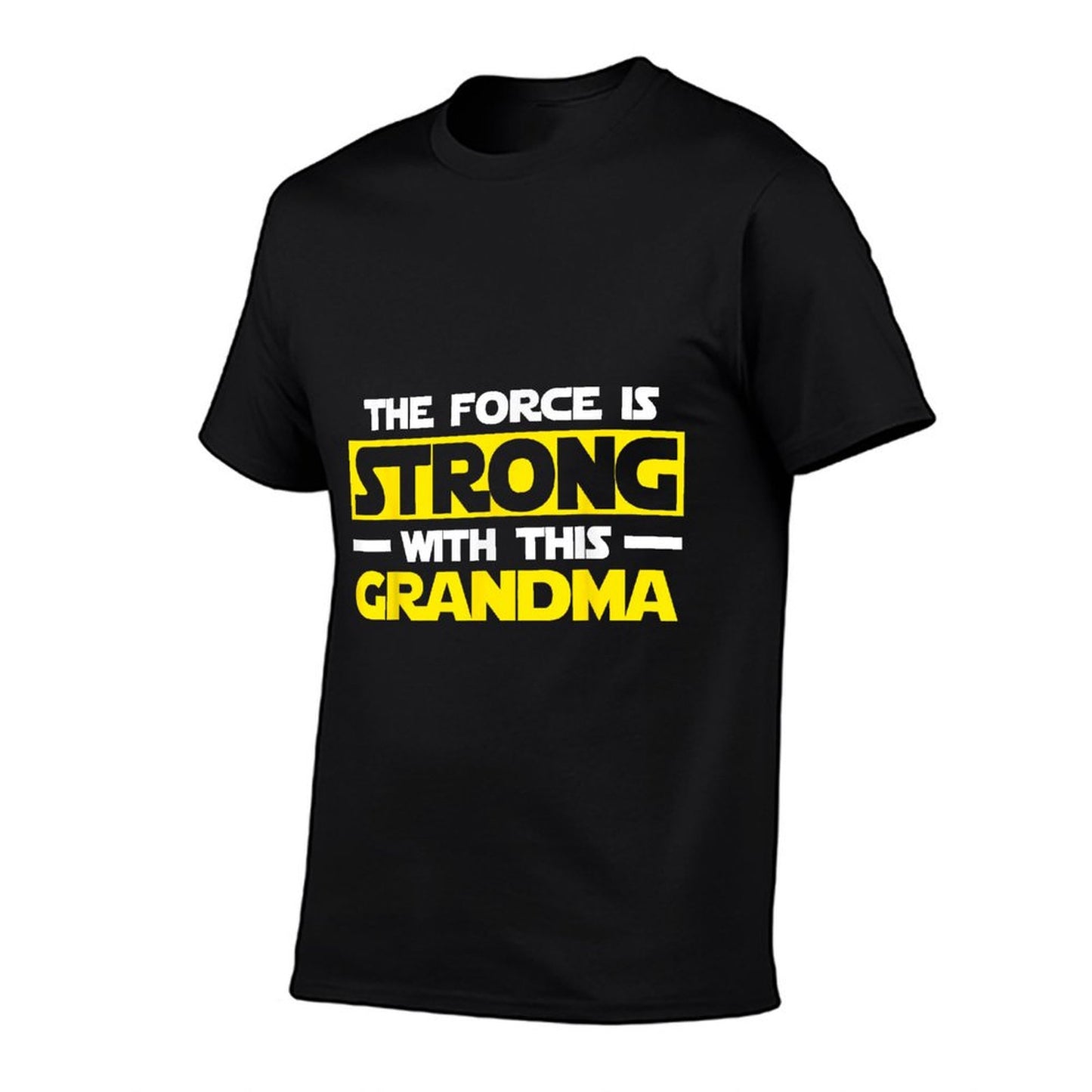 The Force Is Strong With This My Grandma T-Shirt
