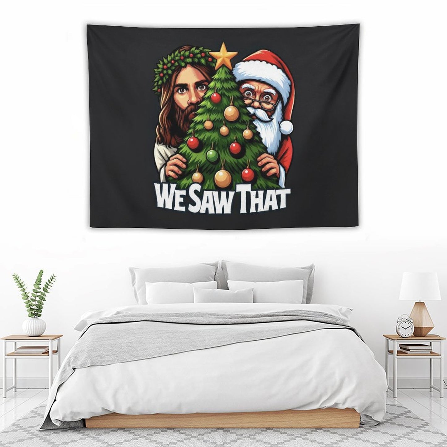 We Saw That, Jesus And Santa Saw That Tapestry