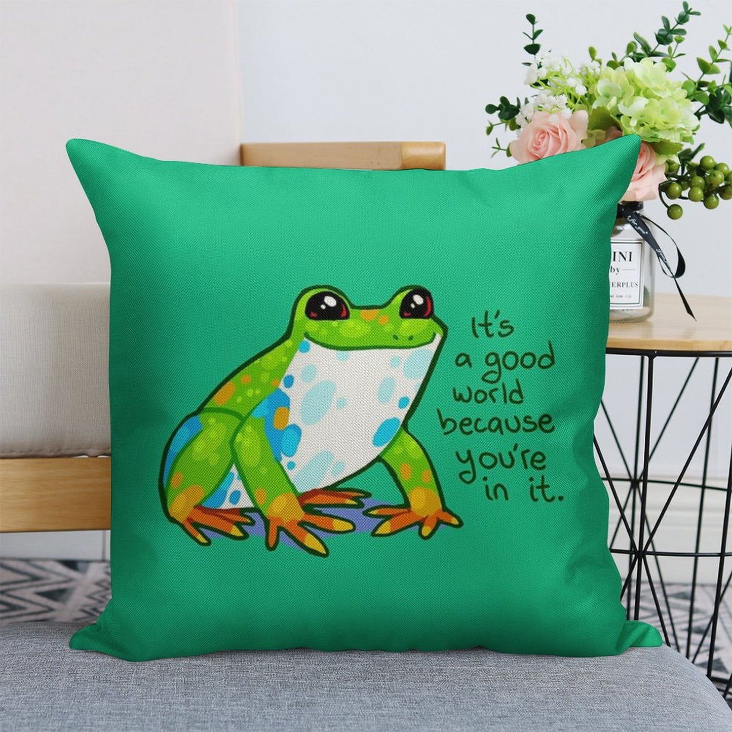 It's A Good World Because You're in It Frog Linen Throw Pillow Cover