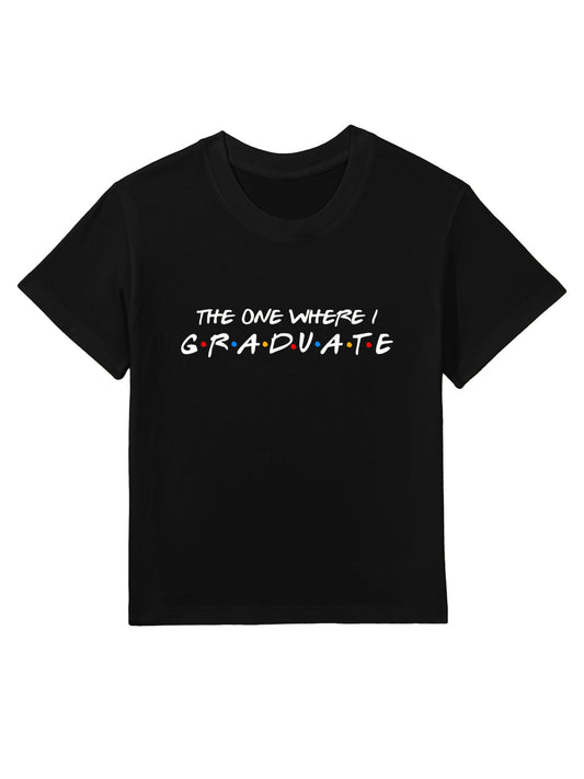 Graduating Senior - The One Where I Graduate Graduation Gift Kids T-Shirt