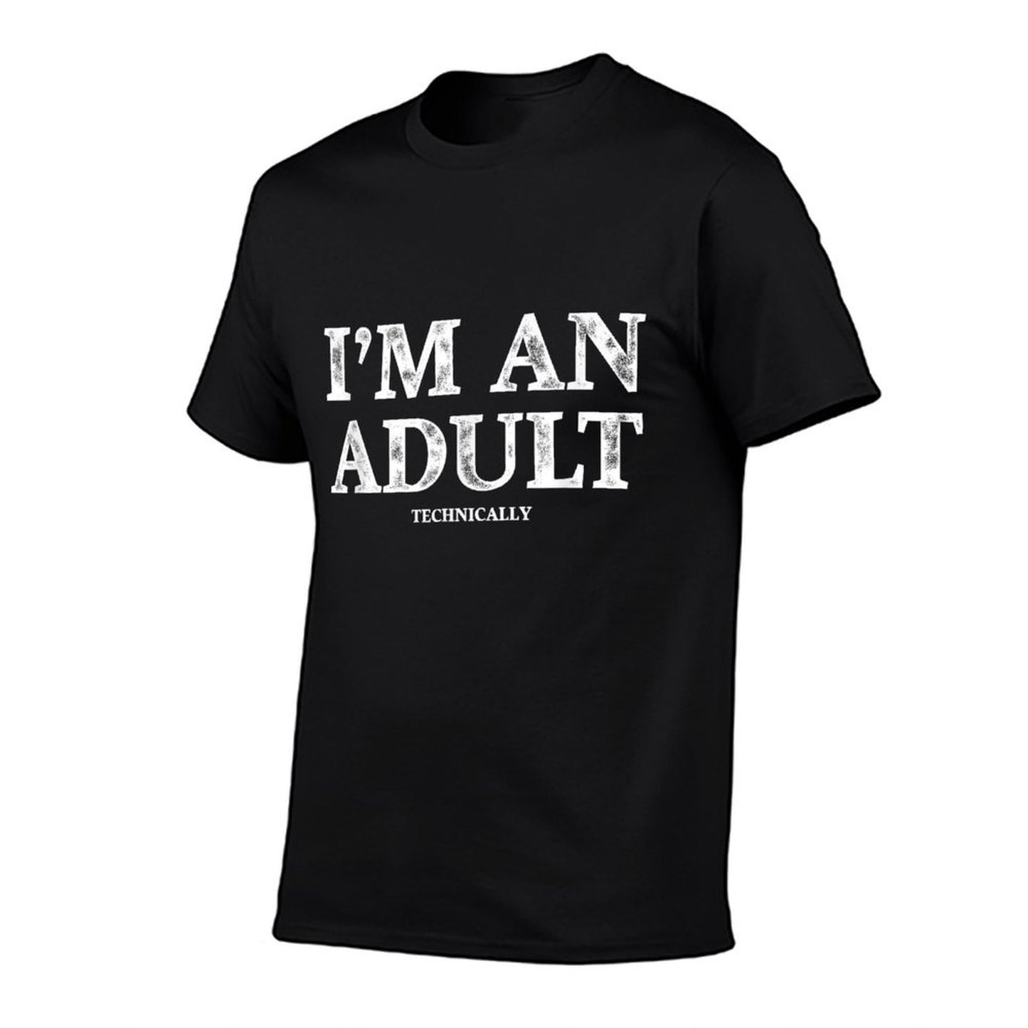 I'm An Adult Technically Funny 18th Birthday Gift T-Shirt