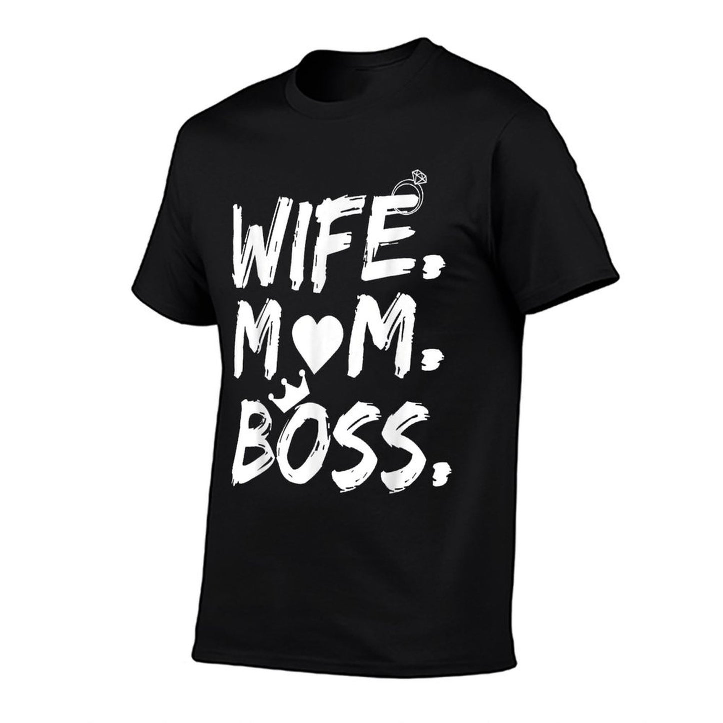T-shirt for Wife Mom Boss Funny Mother's Day T-Shirt