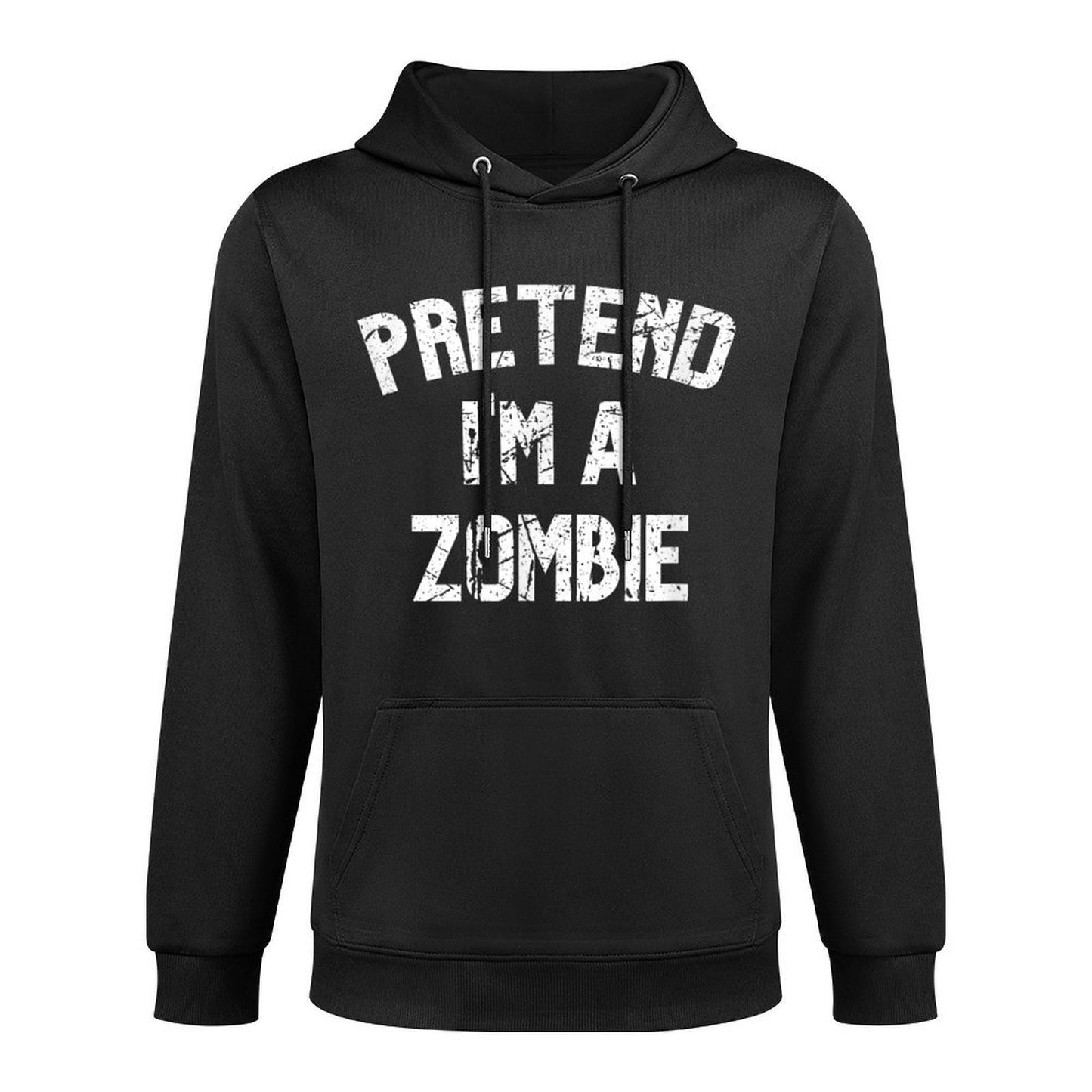 Pretend Im A Zombie Funny Lazy Halloween Costume Party Versatile Streetwear Hoodie