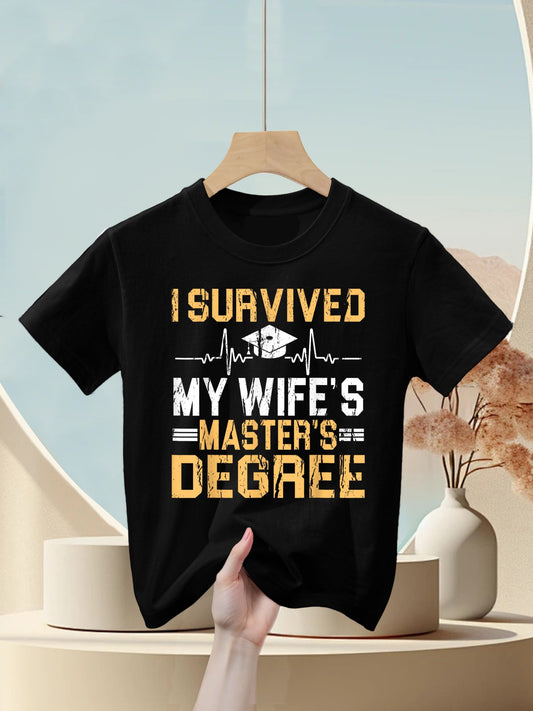 Survived My Wife's Masters Degree Graduation Kids T-Shirt