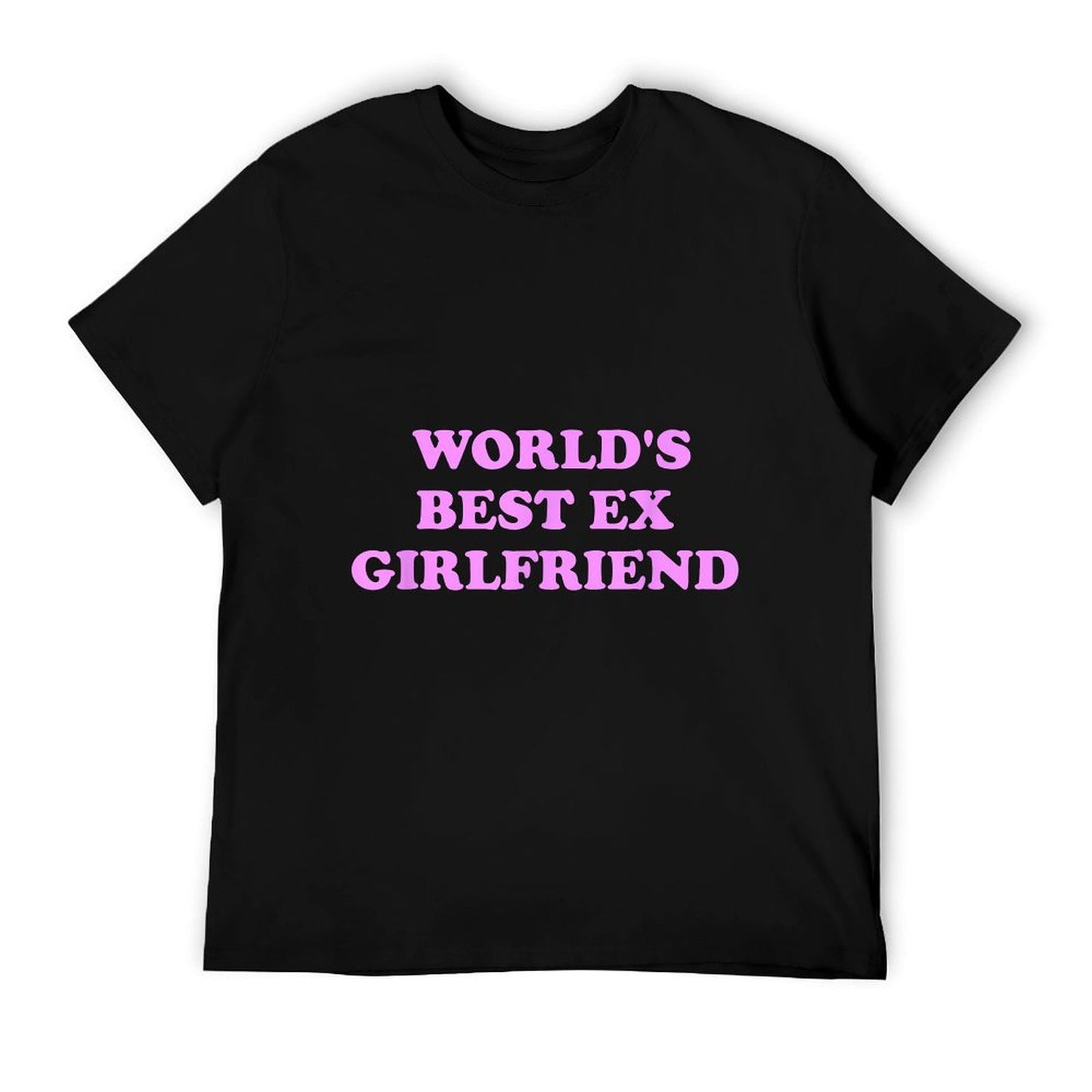 World's Best Ex Girlfriend Apparel T-Shirt