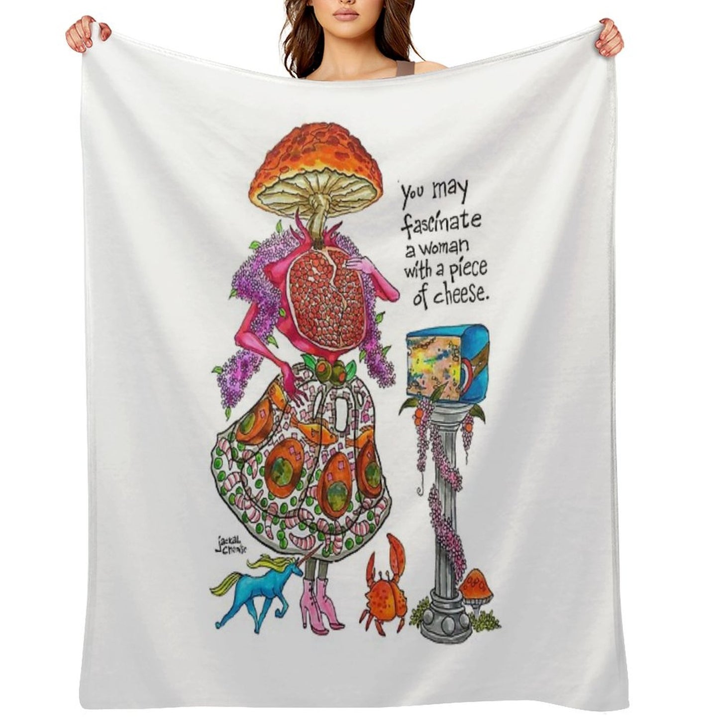 You May Fascinate A Woman by Giving Her A Piece of Cheese 1 Throw Blanket