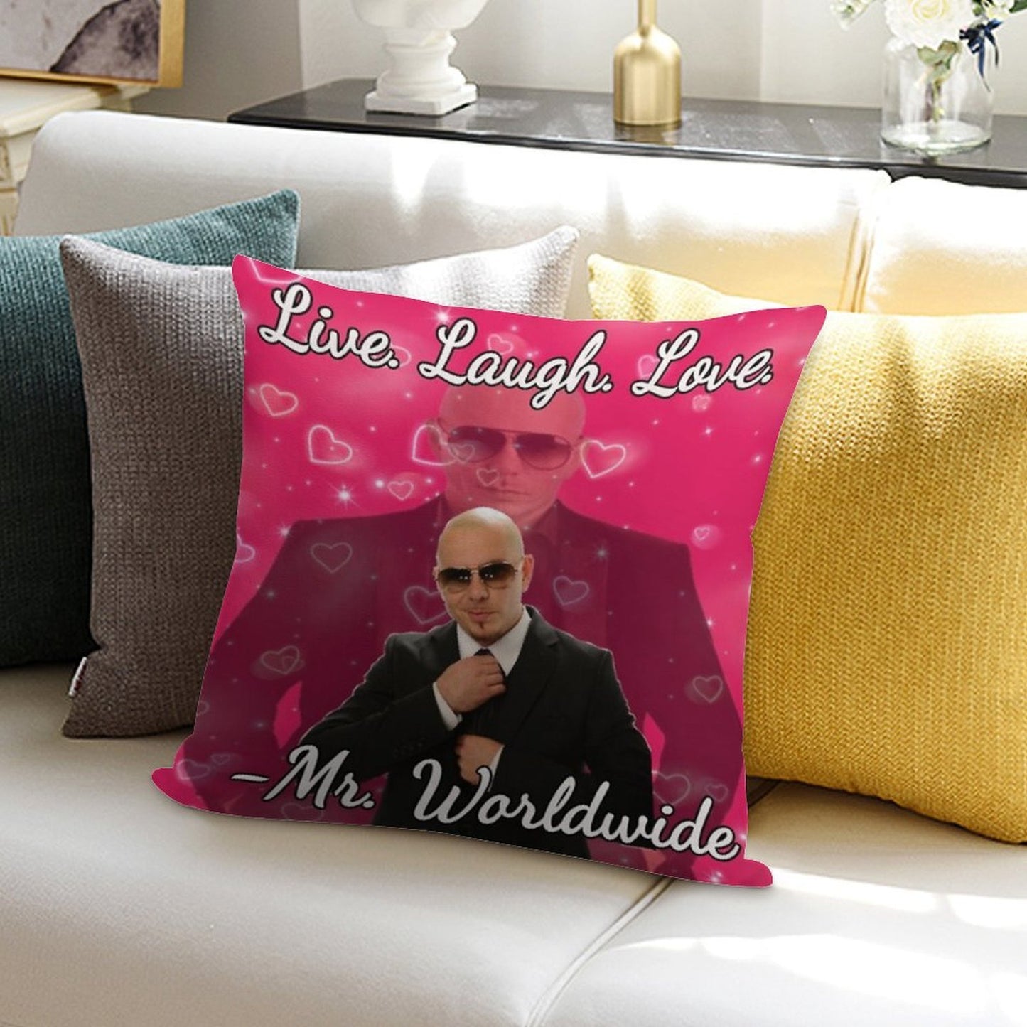 Mr Worldwide Live. Laugh. Love. Soft Reinforced Edging Throw Pillow