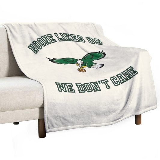 Philadelphia Eagles Noone Likes Us We Don't Care Throw Blanket