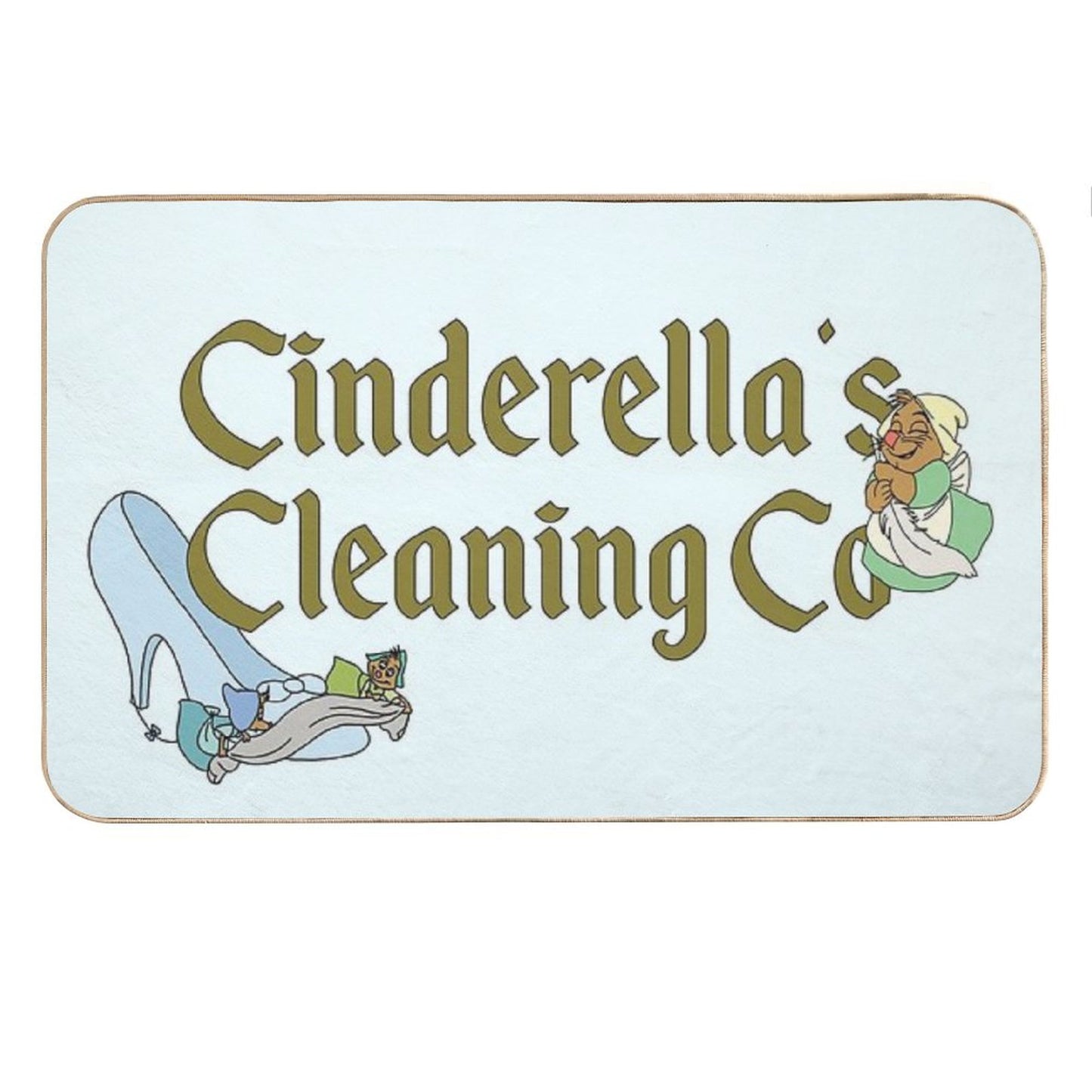 Cinderella Cleaning Co Bath Mat
