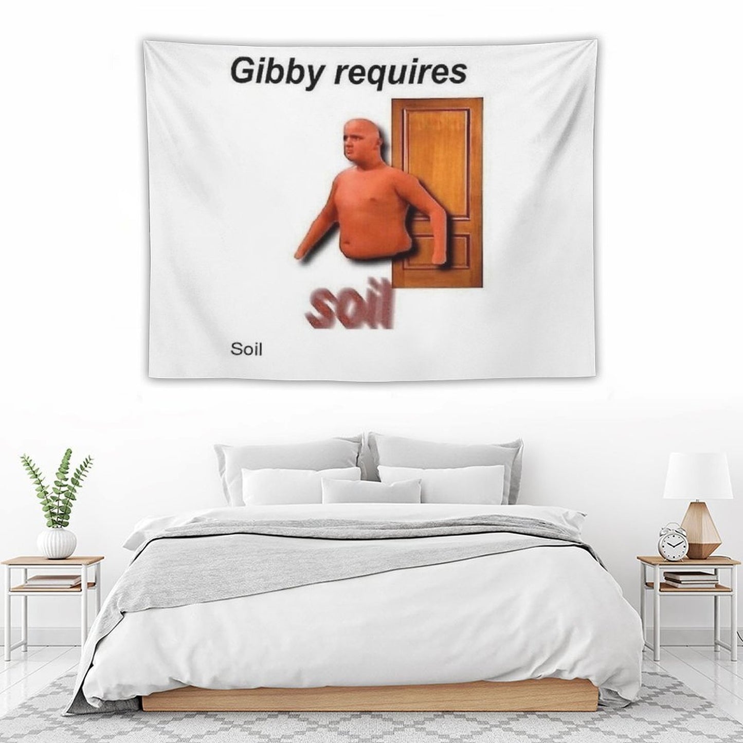 Gibby Requires Soil Tapestry