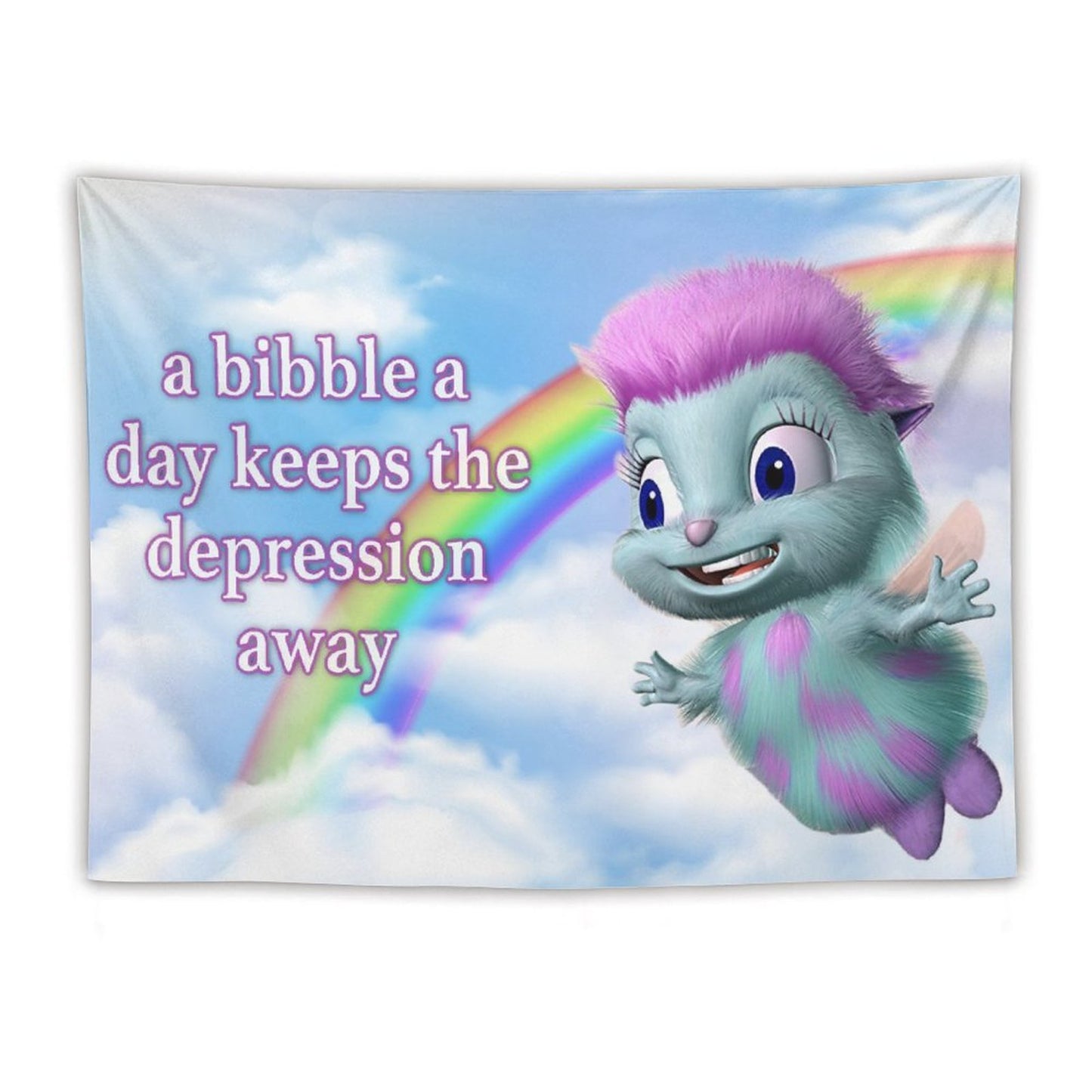 A Bibble A Day Keeps The Depression Away Tapestry