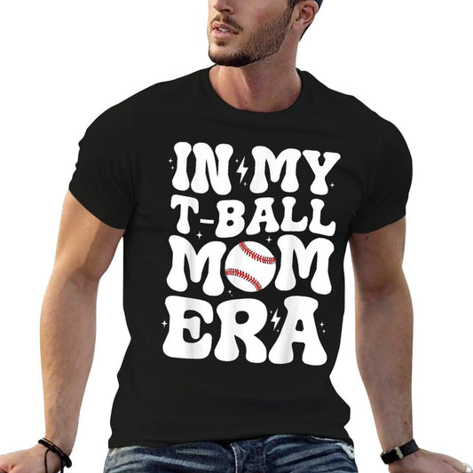 In My T Ball Mom Era Groovy Funny Ball Mom Mother's Day T-Shirt