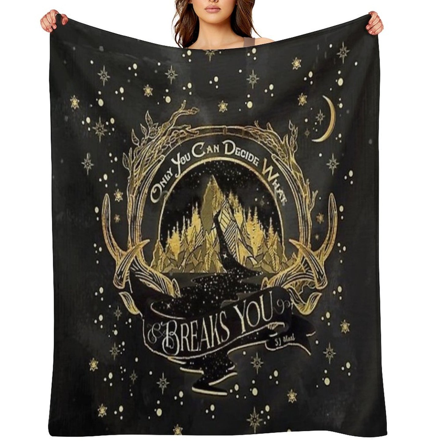 Acotar Quotes Only You Decide What Breaks You Throw Blanket
