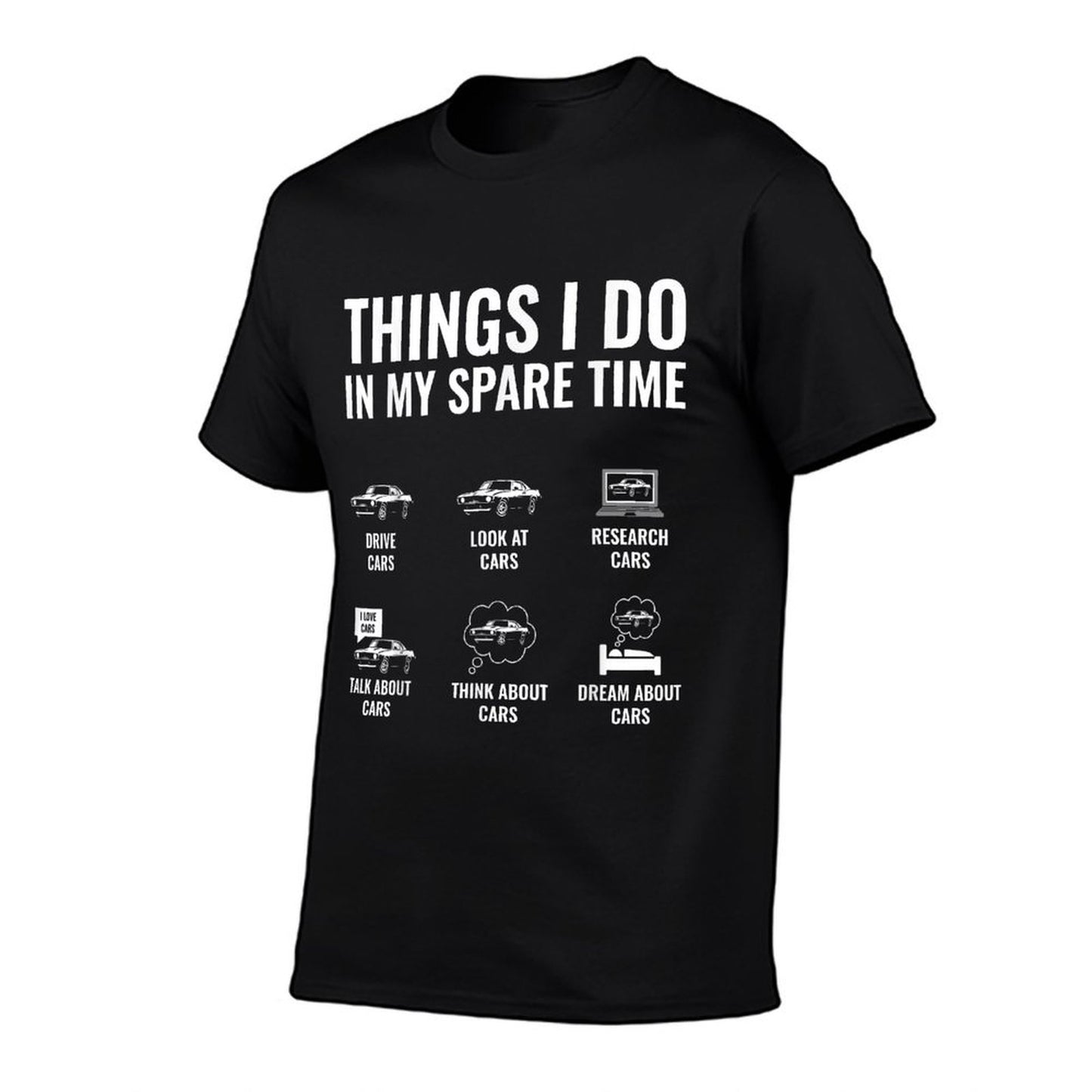 Things I Do In My Spare Time Funny Car Guy Car Enthusiast T-Shirt